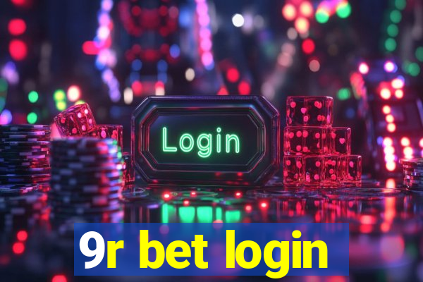 9r bet login